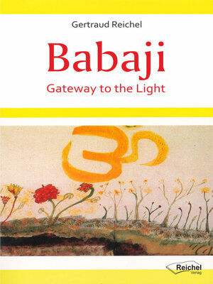 cover image of Babaji--Gateway to the Light